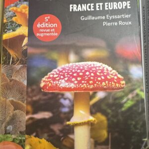 Le guide des champignons France et Europe